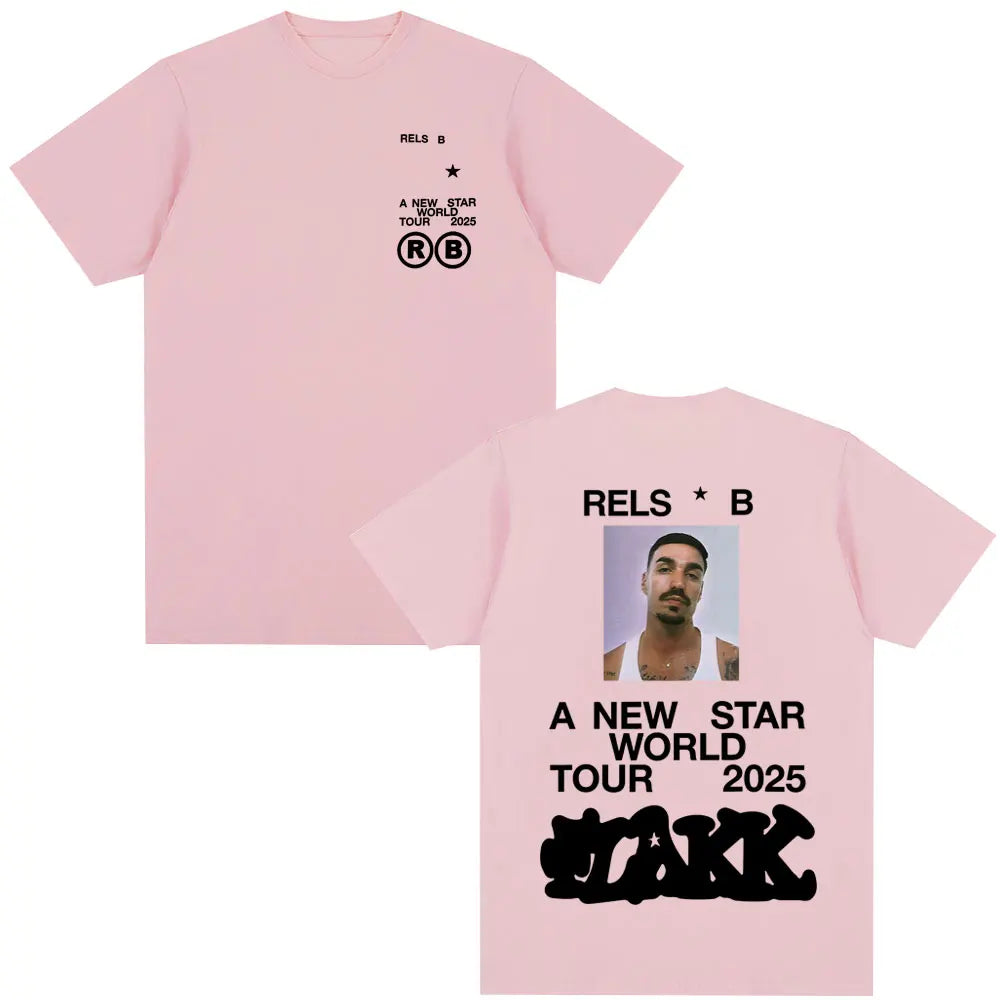 Rapper  Rels B A New Star World Tour 2025 T-shirt Men's Women Clothing Hip Hop T-shirts Cotton Harajuku Cozy T Shirts Streetwear