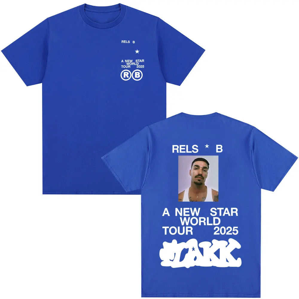Rapper  Rels B A New Star World Tour 2025 T-shirt Men's Women Clothing Hip Hop T-shirts Cotton Harajuku Cozy T Shirts Streetwear