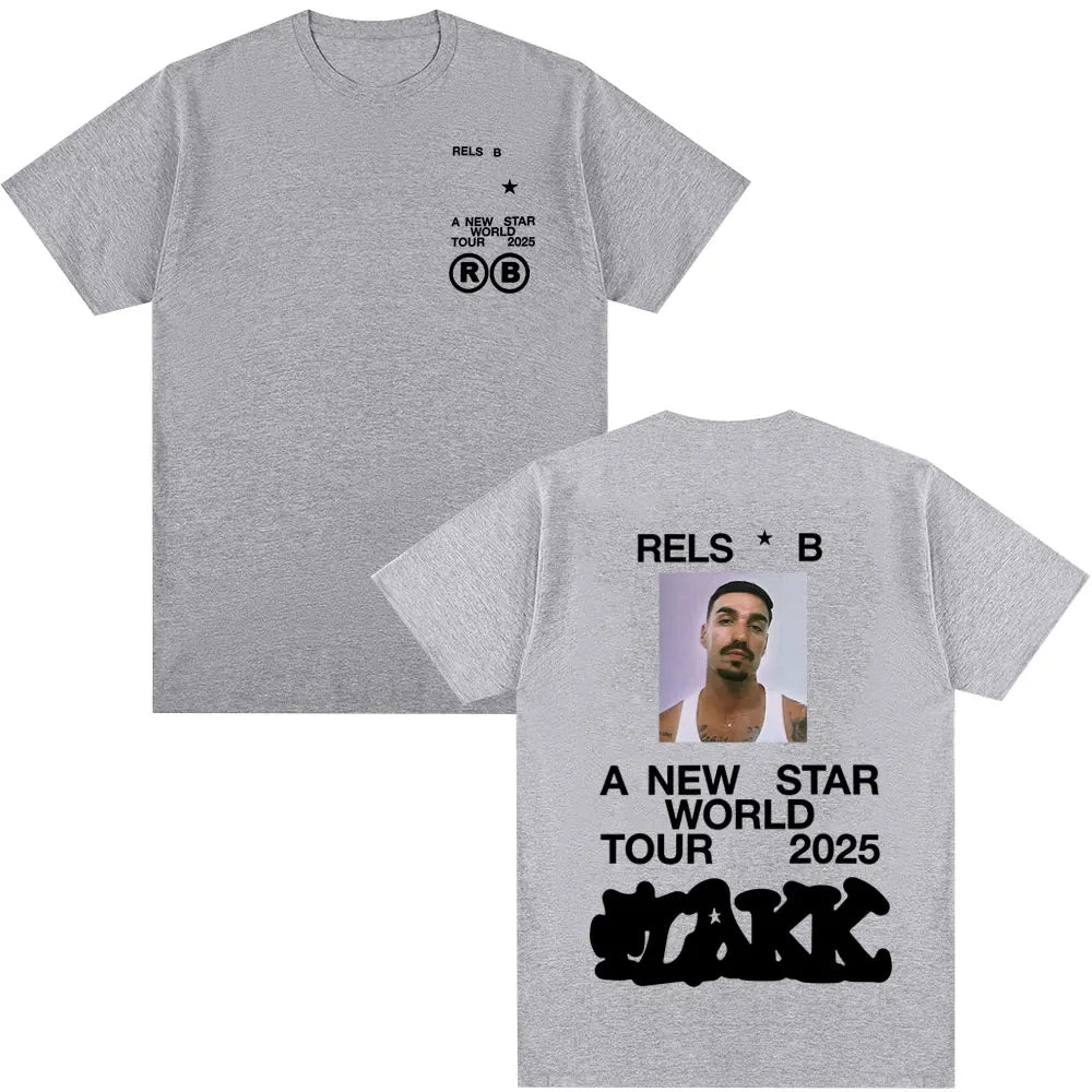 Rapper  Rels B A New Star World Tour 2025 T-shirt Men's Women Clothing Hip Hop T-shirts Cotton Harajuku Cozy T Shirts Streetwear