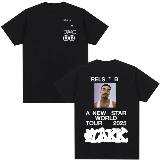 Rapper  Rels B A New Star World Tour 2025 T-shirt Men's Women Clothing Hip Hop T-shirts Cotton Harajuku Cozy T Shirts Streetwear